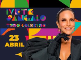 Ivete Sangalo apresenta show "Tudo Colorido", no Espaço das Américas, nesse sábado 23 de abril